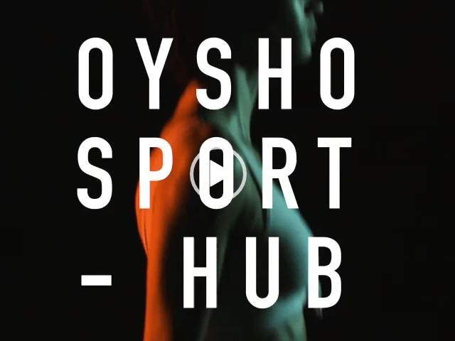 OYSHO Sport hub